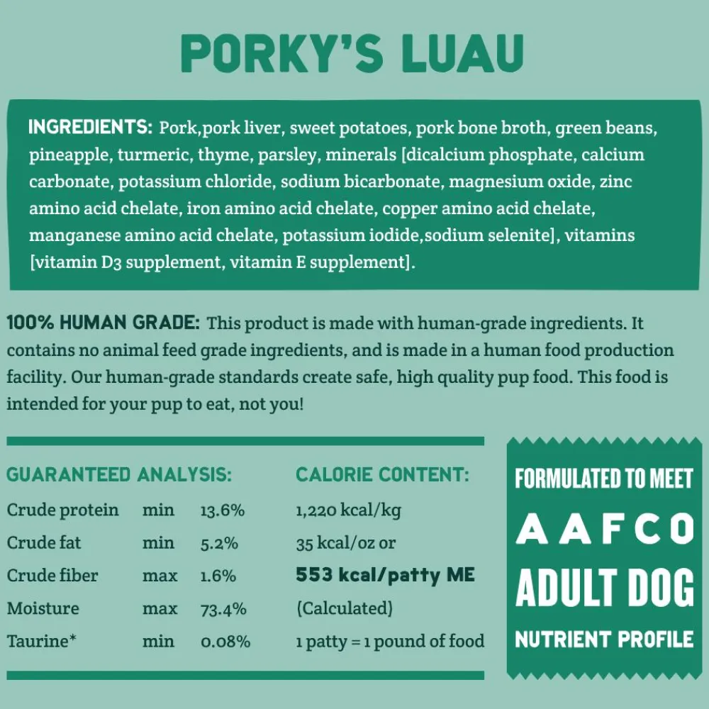 A Pup Above Frozen Food^Porky's Luau Grain-Free Gently Cooked Dog Food, 1-lb
